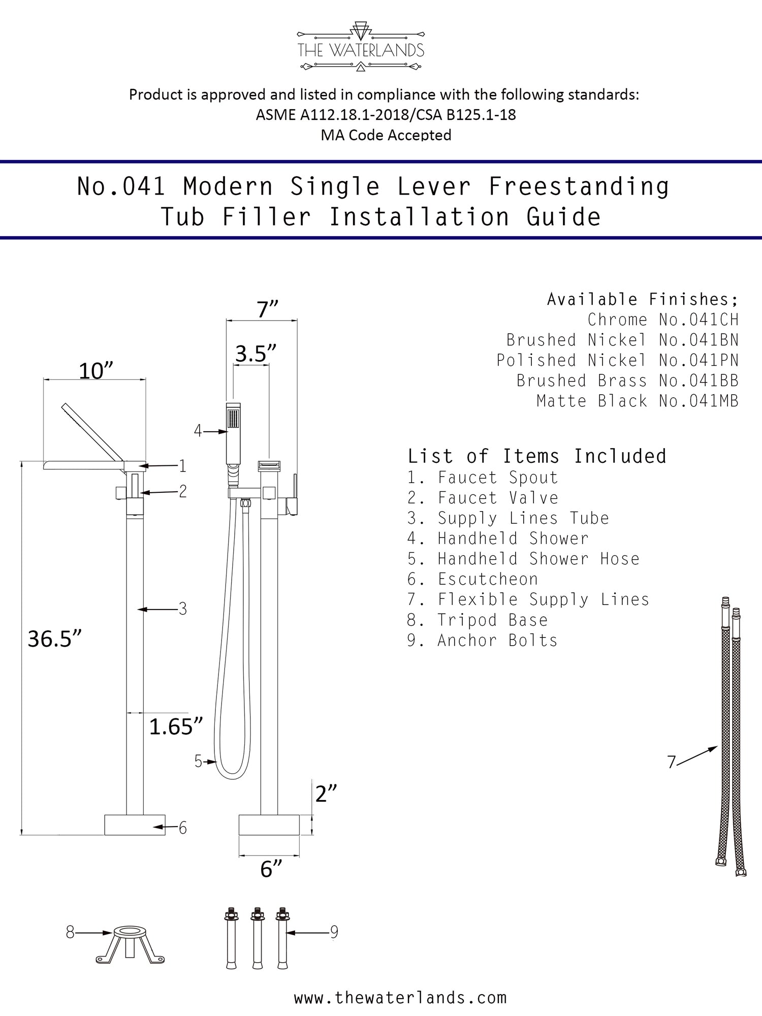 “The Waterlands No.041BN” Freestanding Floor Mounted Tub Faucet in Brushed Nickel